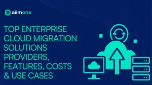 Cloud migration solutions