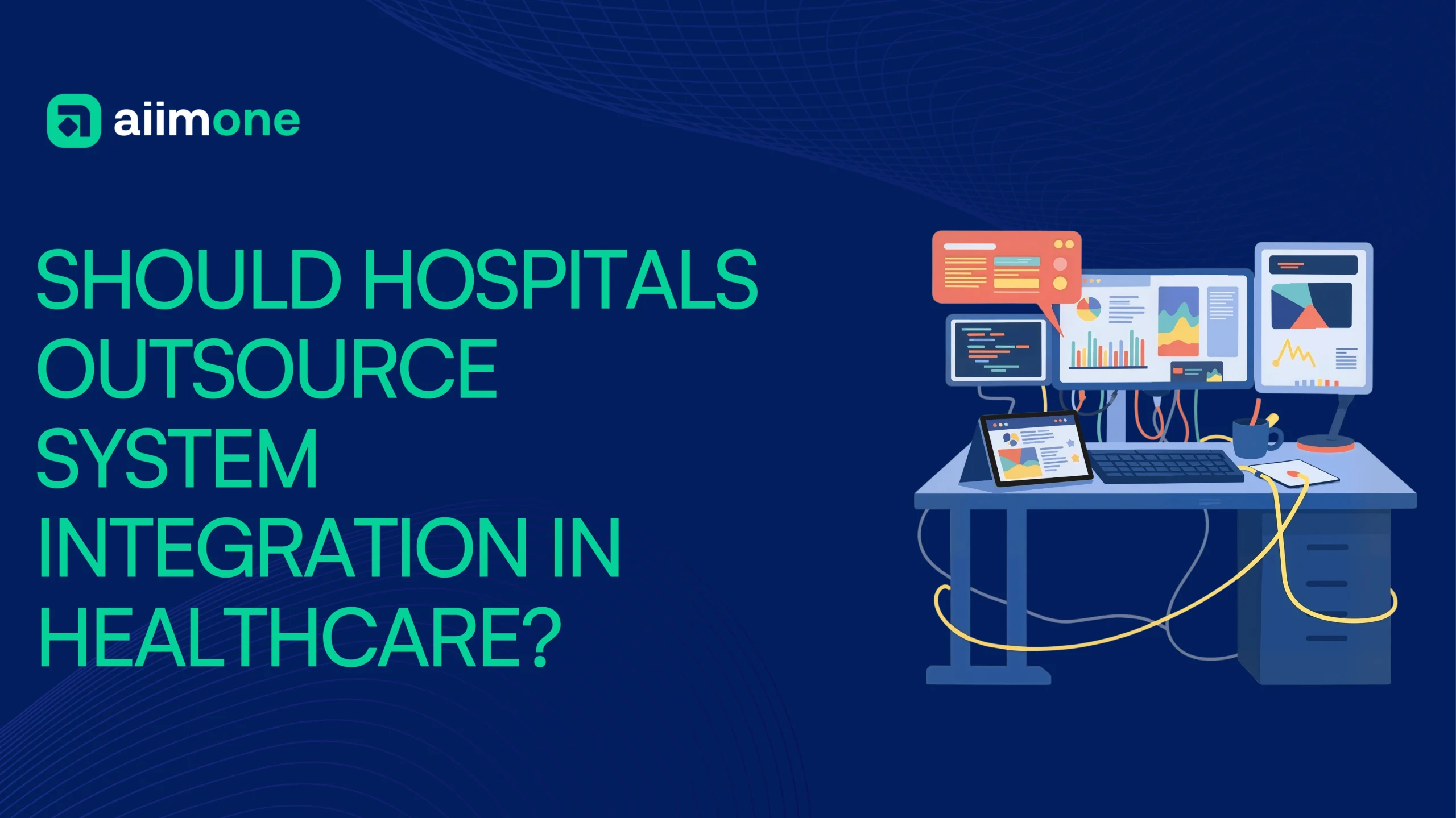 System integration in healthcare